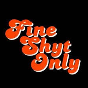 fineshytonly
