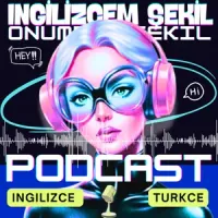 1. BOLUM INGILIZCE BILMEN GEREKEN KALIPLAR SERISI INGILIZCEM SEKIL PODCAST FREE