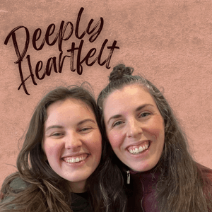deeplyheartfelt