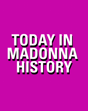 todayinmadonnahistory