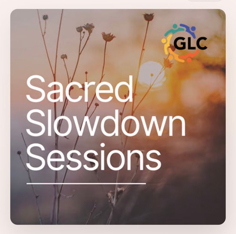 GLC Sacred Slowdown Circles