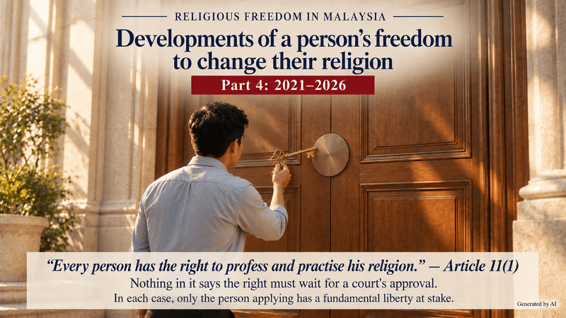 Developments of a person’s freedom to change their religion (Part 4: 2021–2026)