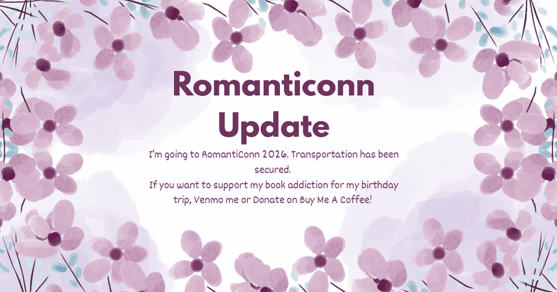 RomantiConn Starts Friday!