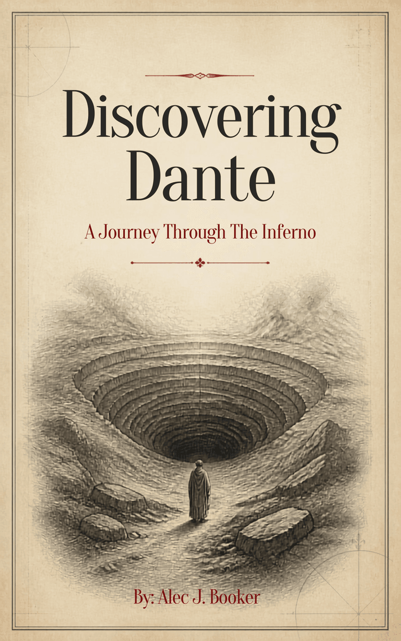 Discovering Dante: A Journey through the Inferno