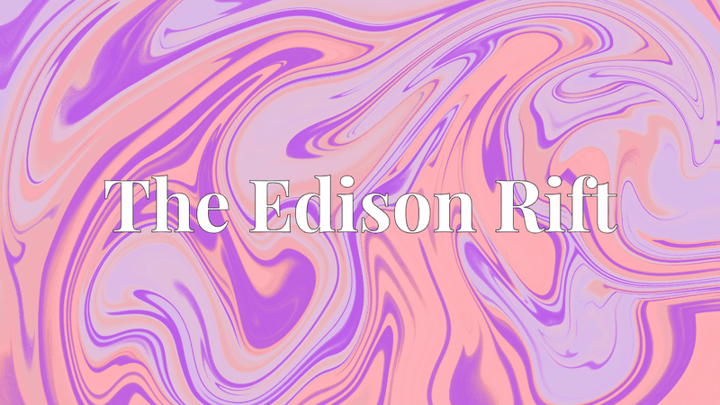 The Edison Rift (Short Story)