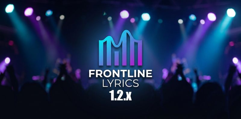 FrontLine Lyrics 1.2.x