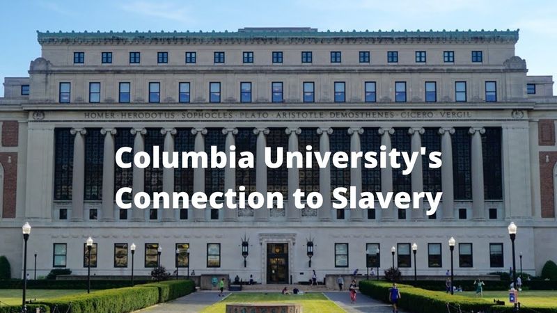 Columbia University’s Hidden Slave Ties