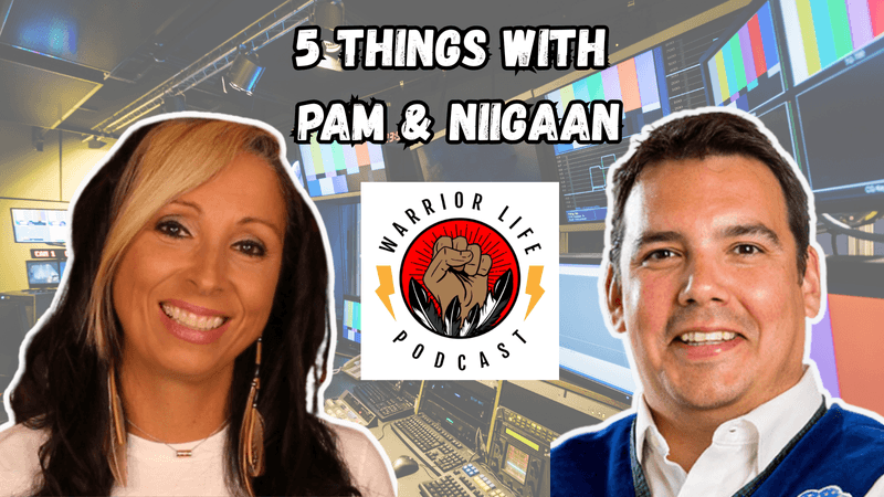 5 Things with Pam & Niigaan