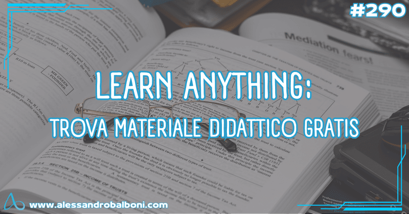 Imparare (davvero) gratis? Sì, ma serve curiosità.