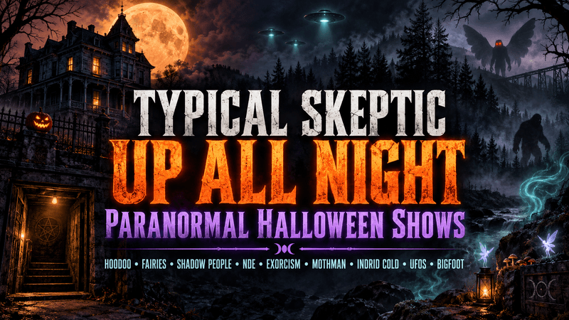 tsp up all night paranoramal marathon starting now see below details