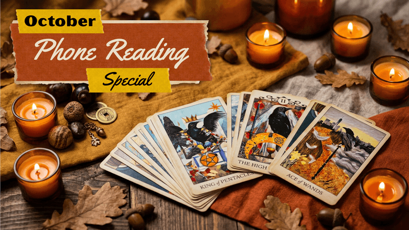 October Phone Reading Discount! 🍂 LAST DAY!