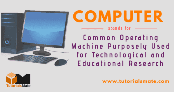 computer-full-form-what-is-the-meaning-of-computer-tutorialsmate