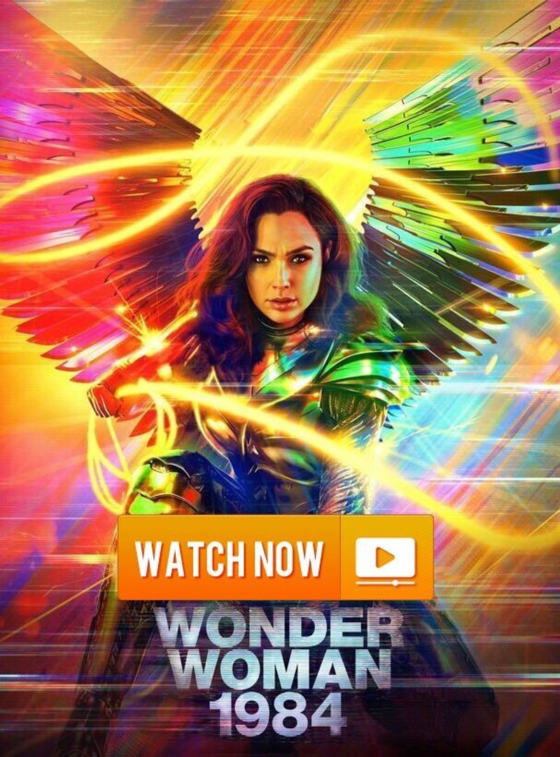 [-WATCH Full-] "Wonder Woman 1984" 123Movies!!-HD
