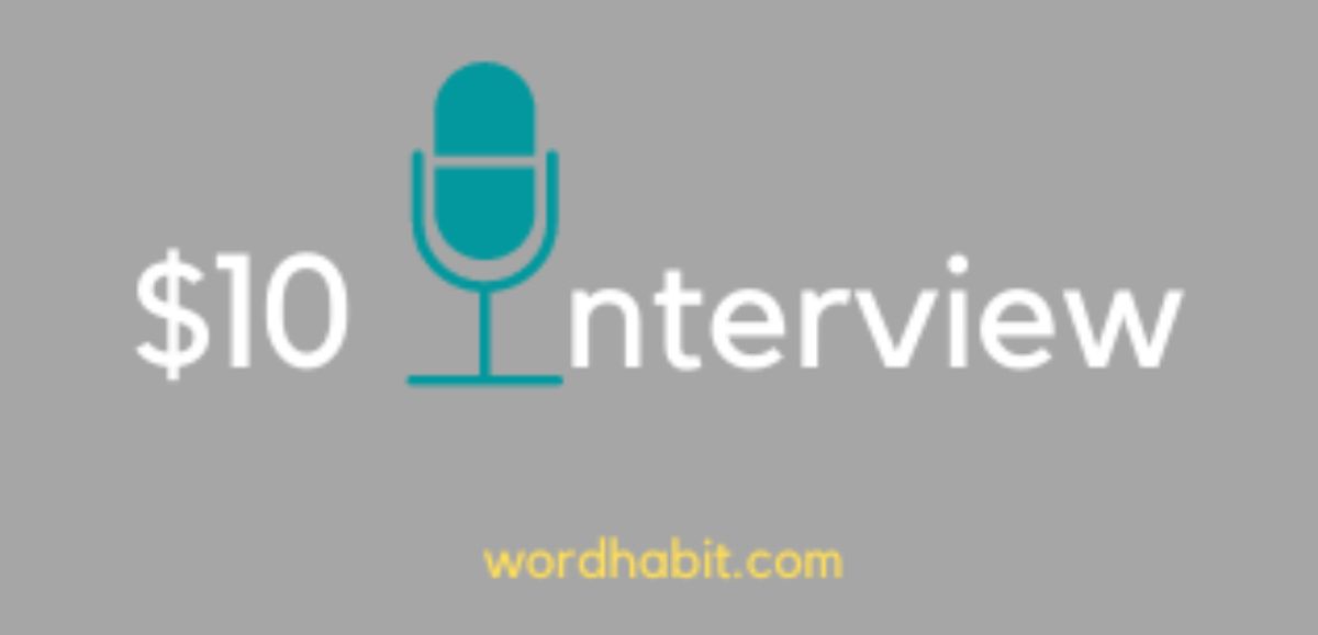 $10 for a 30 minute podcast interview