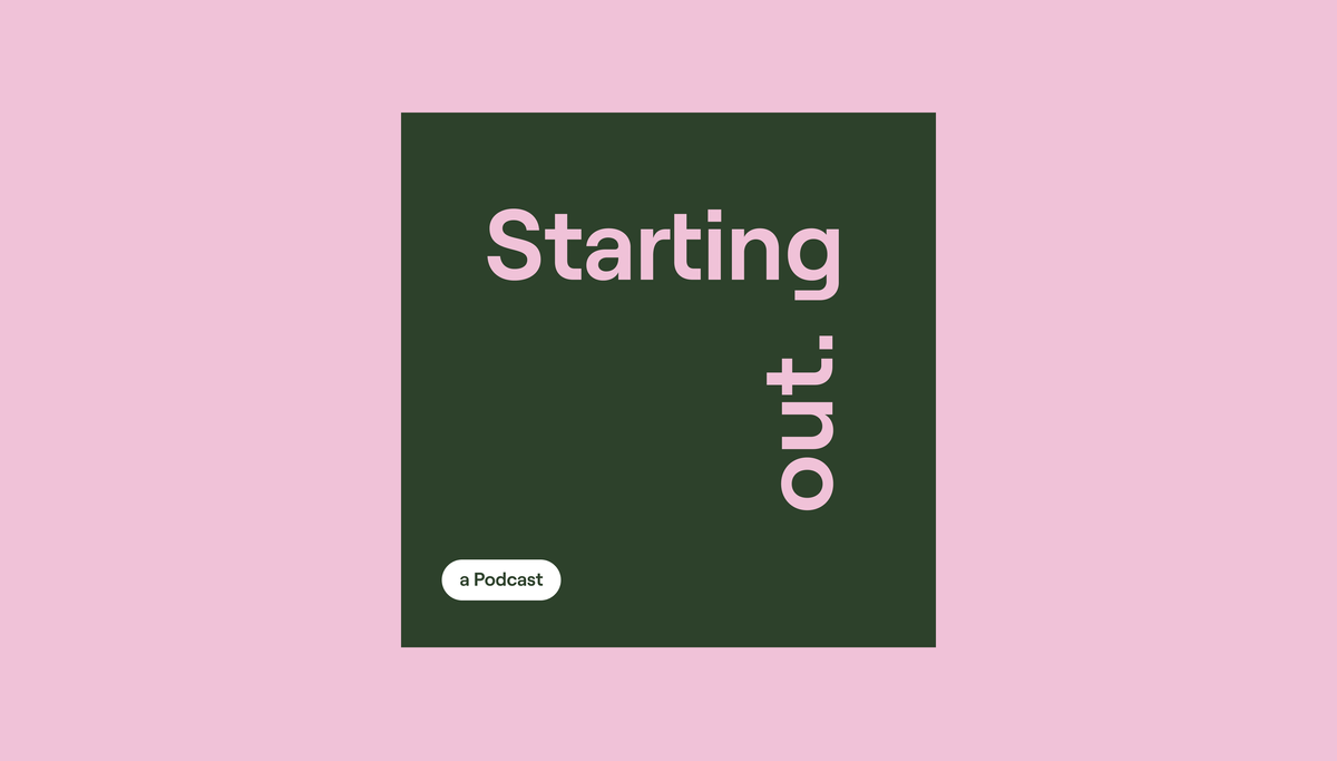 Starting Out Podcast