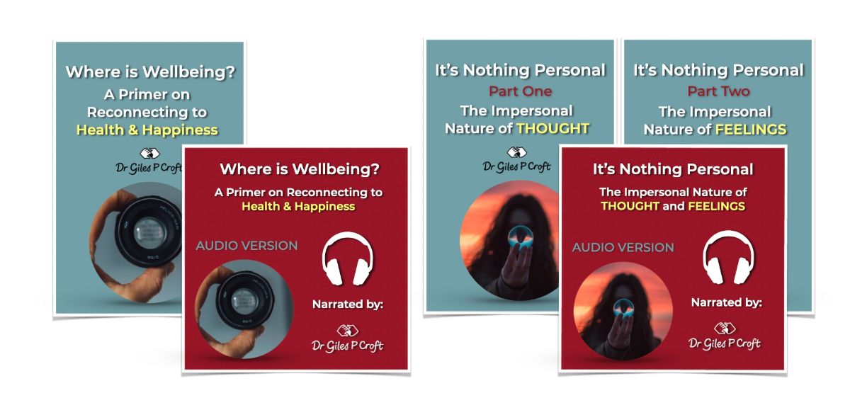 &ldquo;Where is Wellbeing&rdquo; & &ldquo;It's Nothing Personal&rdquo; (PDF & audio versions)