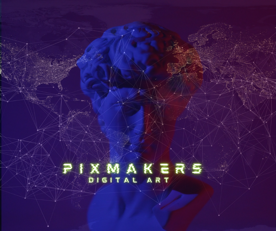 Collections — Pixmakers Digital Art - NFT