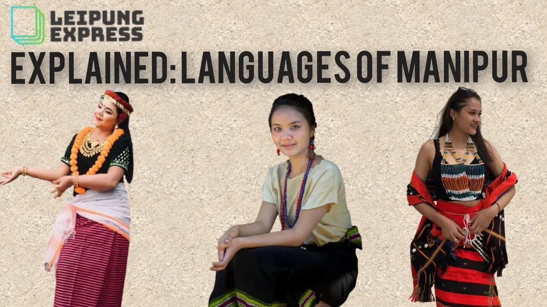 Languages of Manipur Explained — Leipung Express
