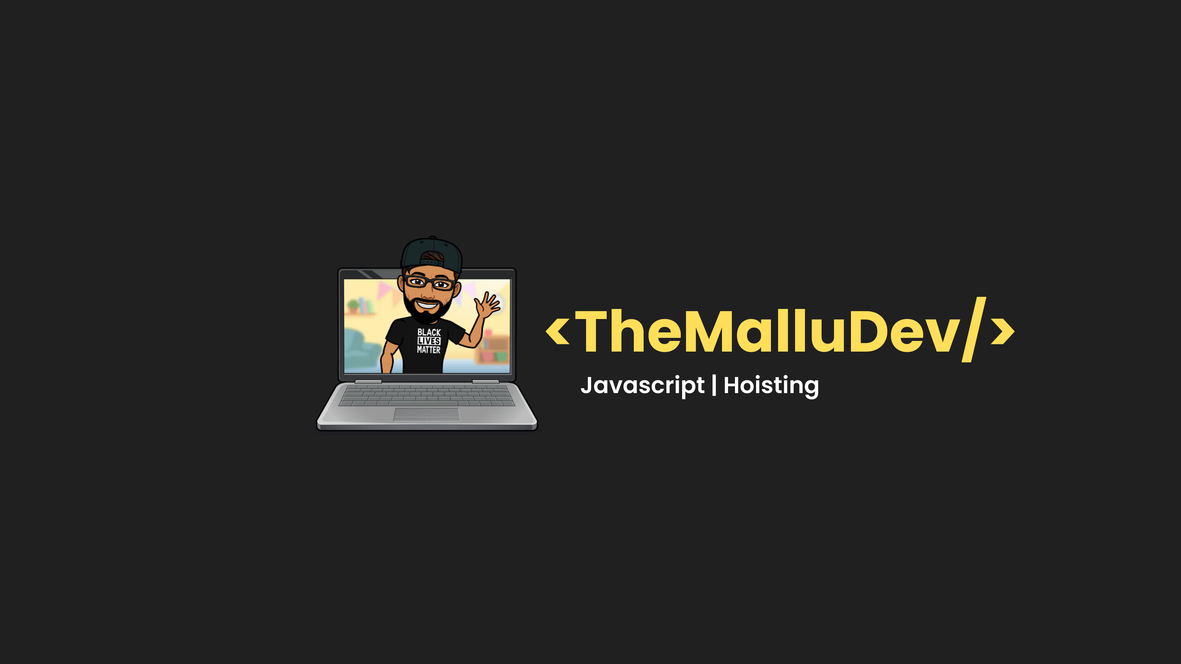 Demystifying Hoisting in JS — themalludev