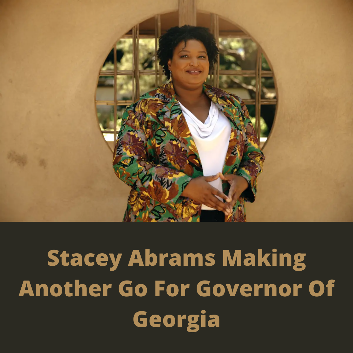 STACEY ABRAMS IS RUNNING FOR GOVERNOR AGAIN??? — blogworldinternational