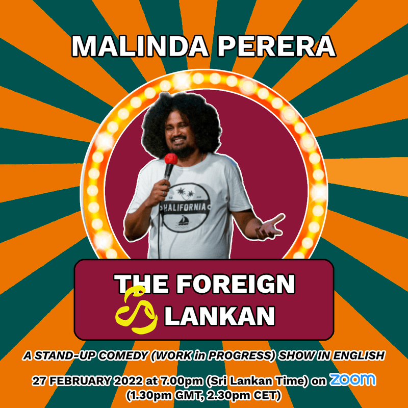 The Foreign Sri Lankan (Work in Progress) Show on Zoom