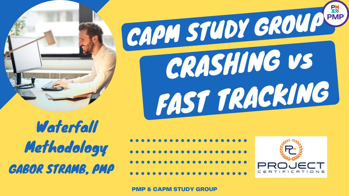 Mastering Waterfall Crashing vs Fast Tracking — Gabor Stramb 8wks