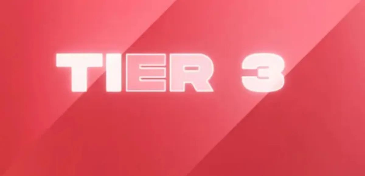 TIER 3 (MAX)