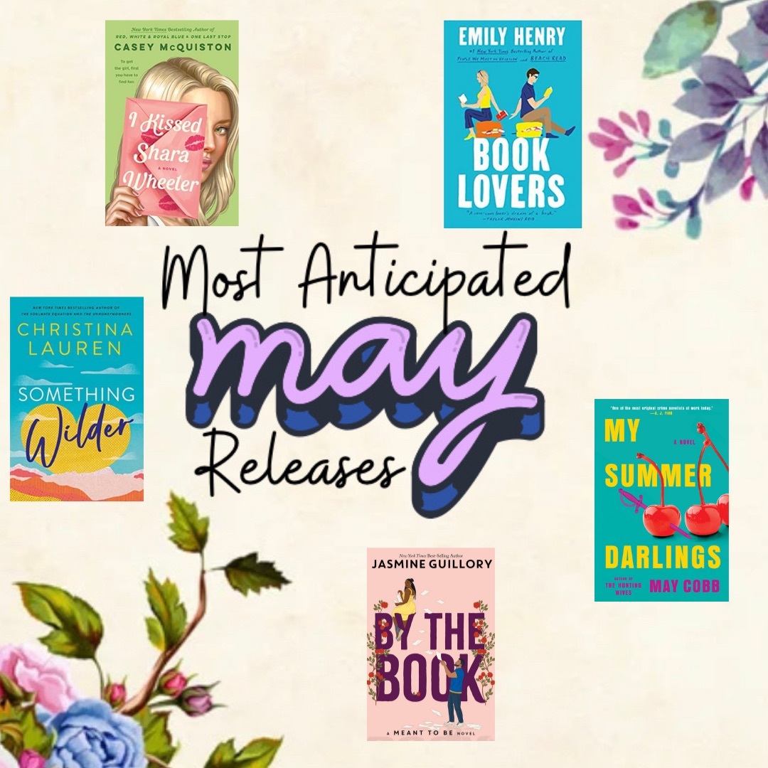 Most Anticipated May Book Releases — Bailie (AKA Bai.Books) Buymeacoffee