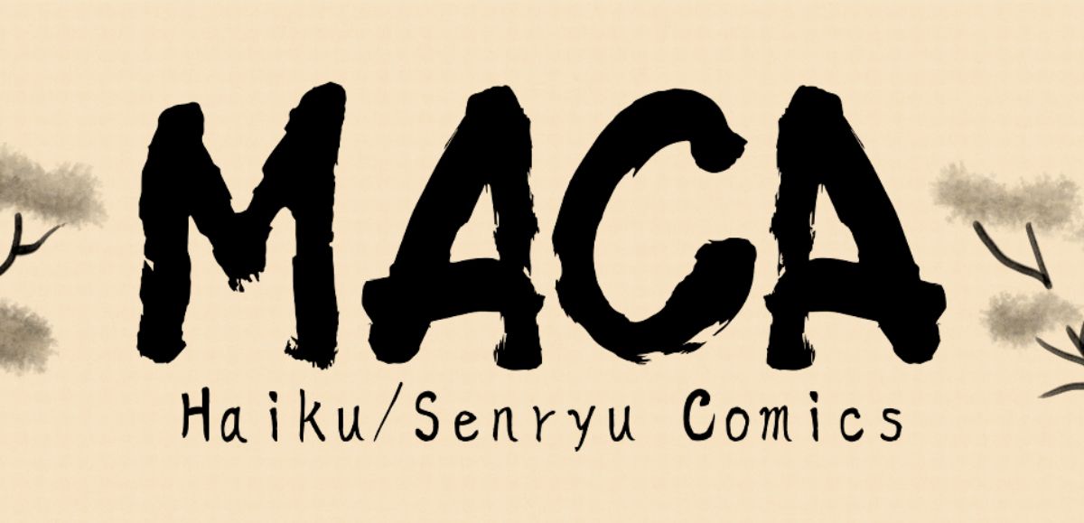 Maca: The Original Haiku Comics