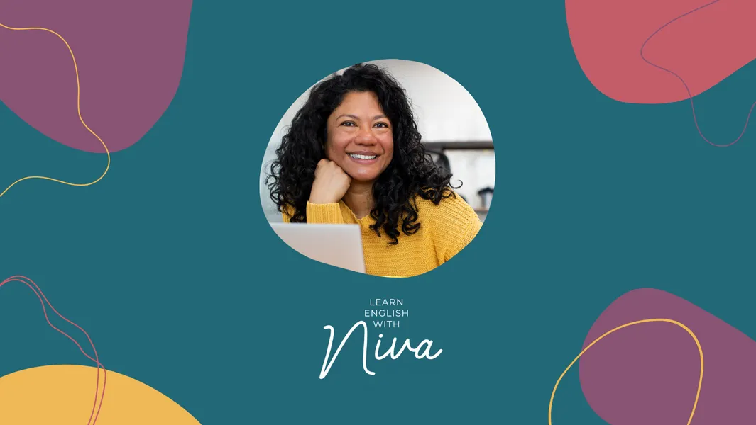 Niva is helping English language learners improve one day at a time
