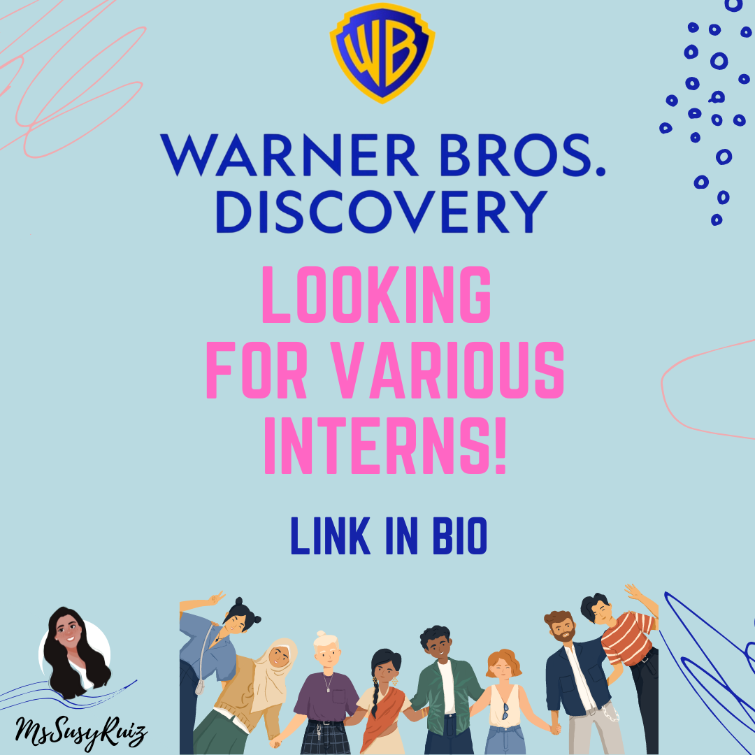 Warner Bros. Discovery Various Internships! — Ms Susy Scholarships