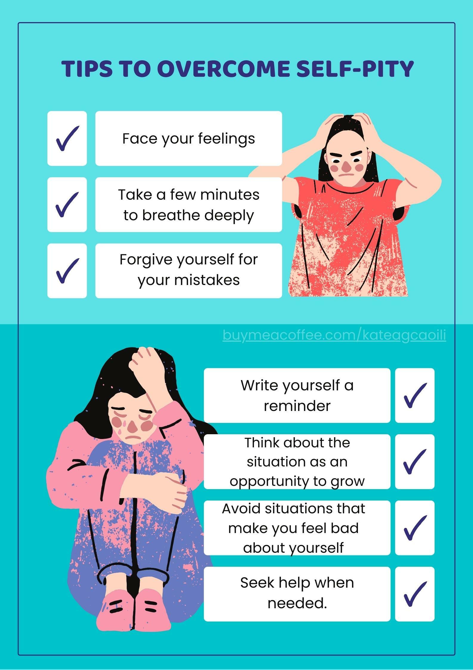How To Overcome Self Pity And Depression TIPS TO OVERCOME SELF-PITY — kateagcaoili_ - Buymeacoffee