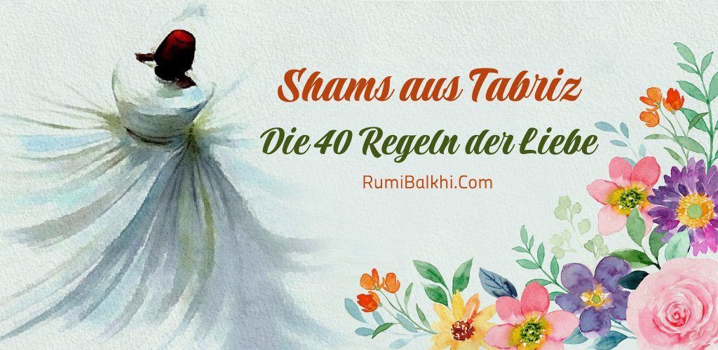 Die 40 Regeln der Liebe —