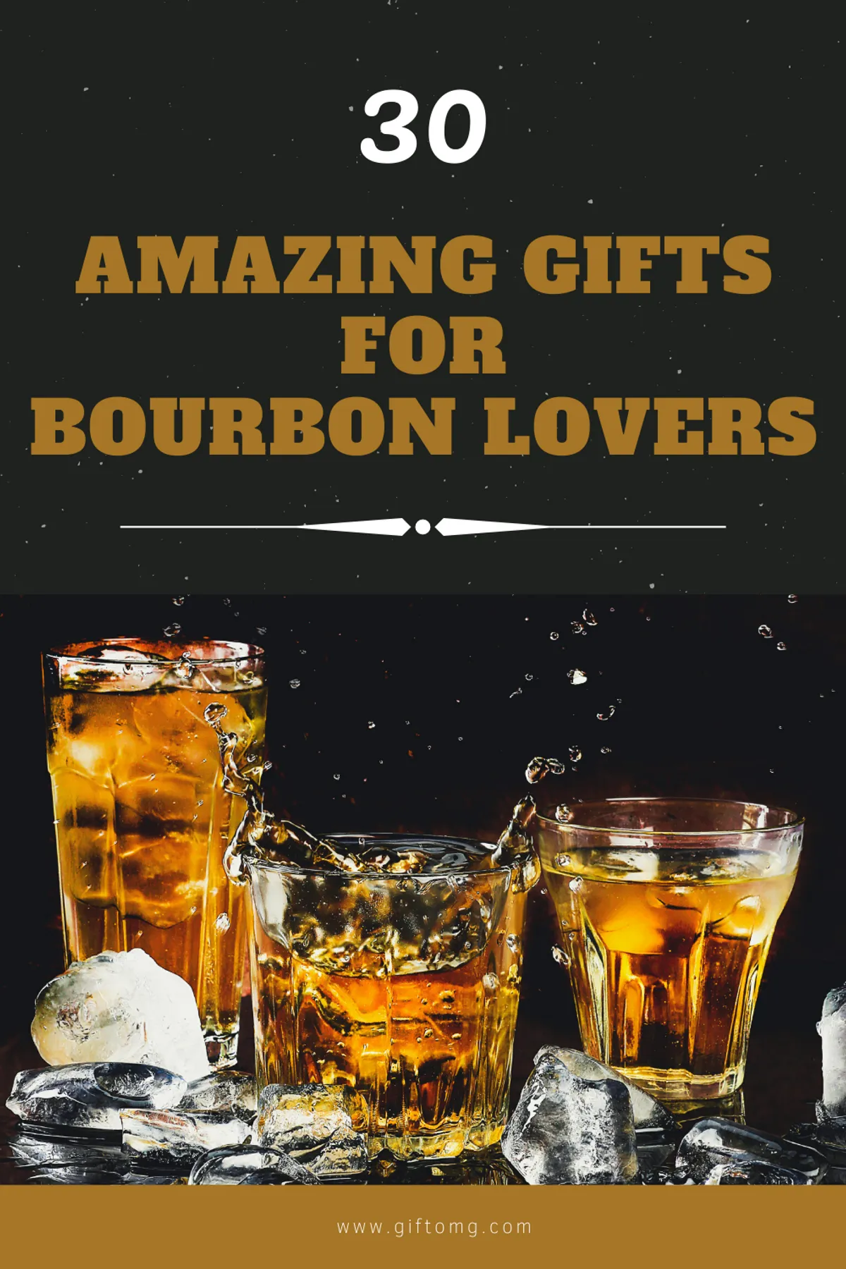 30 Amazing Gifts For Bourbon Lovers — Gift OMG