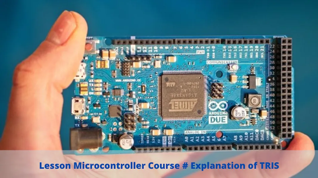 Lesson Microcontroller Course # Explanation of TRIS โ Zoom4Develop Lab Circuit Diagram