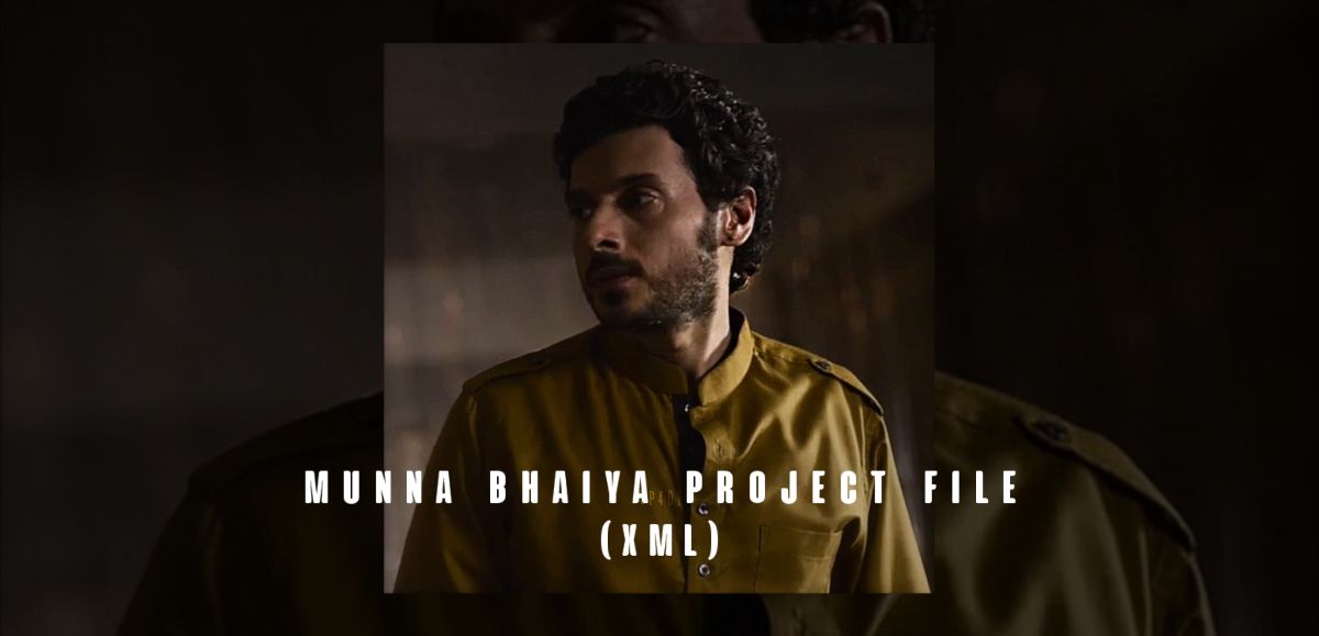 Munna Bhaiya (Project File)