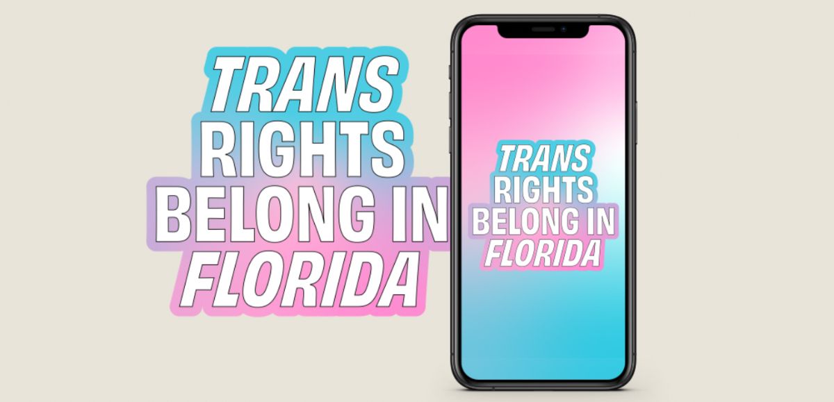 Trans Rights Belong in Florida (Mobile Screensaver)