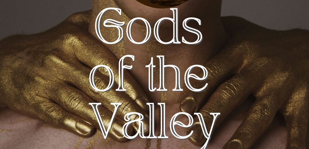 Gods of the Valley - Dark Fantasy Story