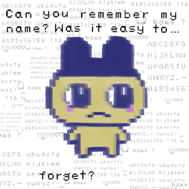 Can you remember my name?