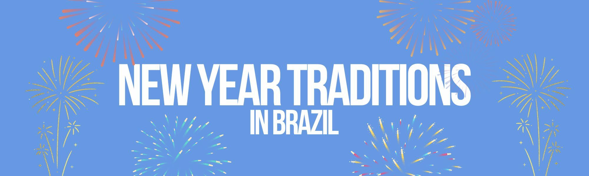🥂 4 end-of-year Brazilian superstitions — The Brazilian Report