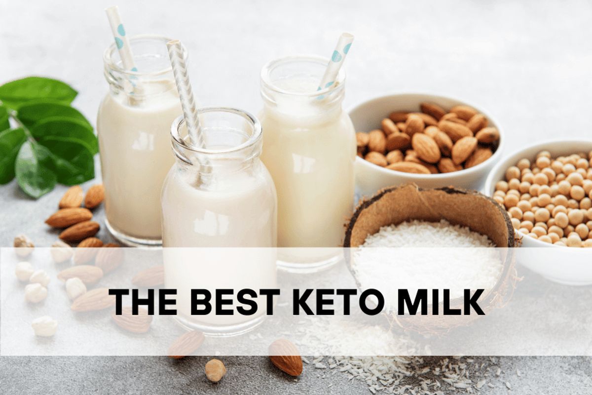 What’s The Best Milk for the Keto Diet? — Keto by Joana Buymeacoffee