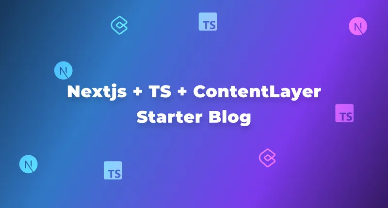 Nextjs + TS + ContentLayer - Starter Blog