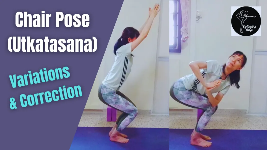 Chair Pose (Utkatasana) Variations & Correction — Katimera Yoga