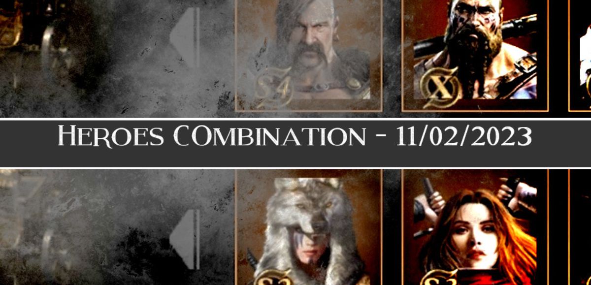 Hero Top Picks for Rise of Empires - 11/02/2023