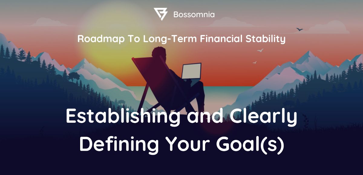 Establishing and Clearly Defining Your Goal(s) + PLAYLIST