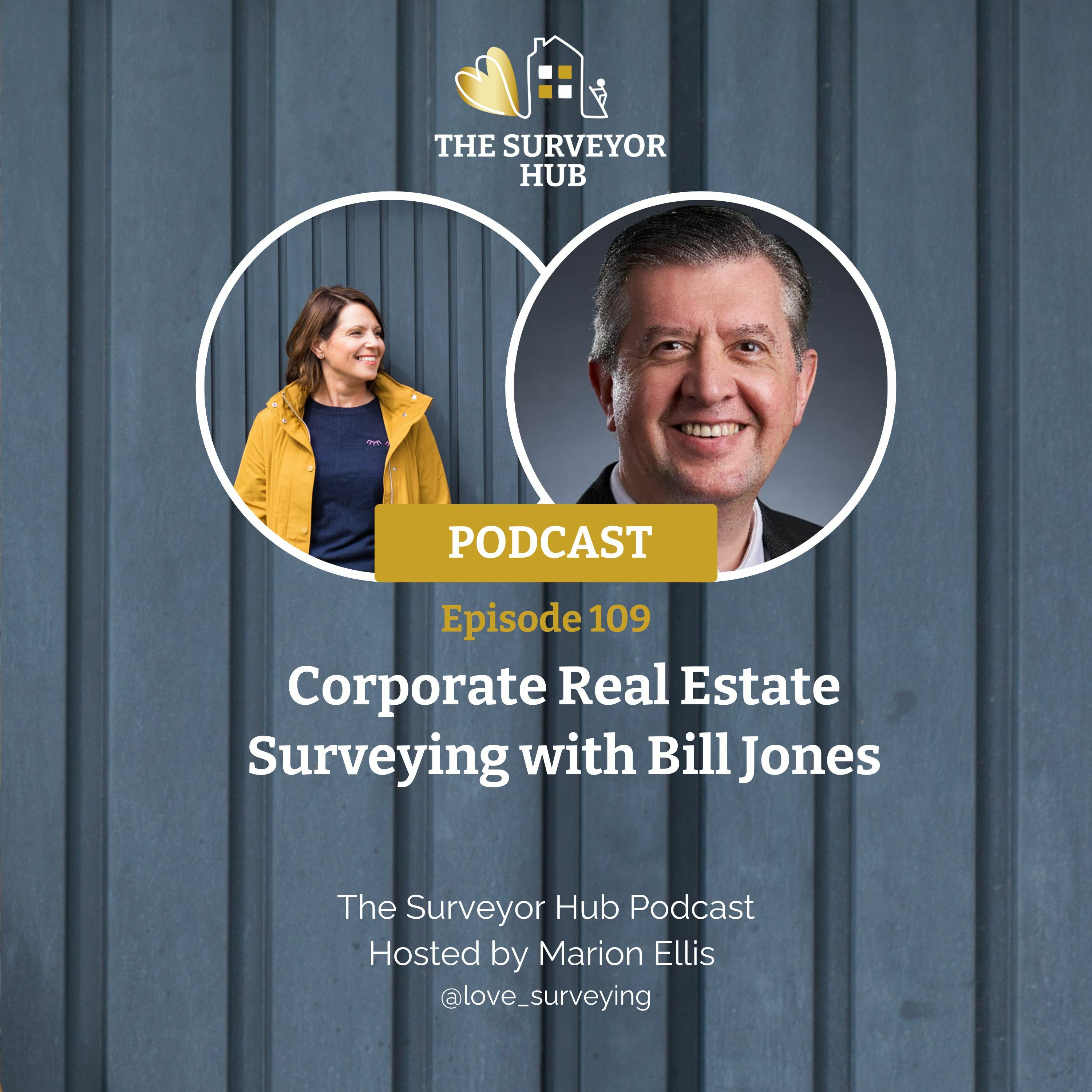 Corporate Real Estate Surveying with Bill Jones — TheSurveyorHub
