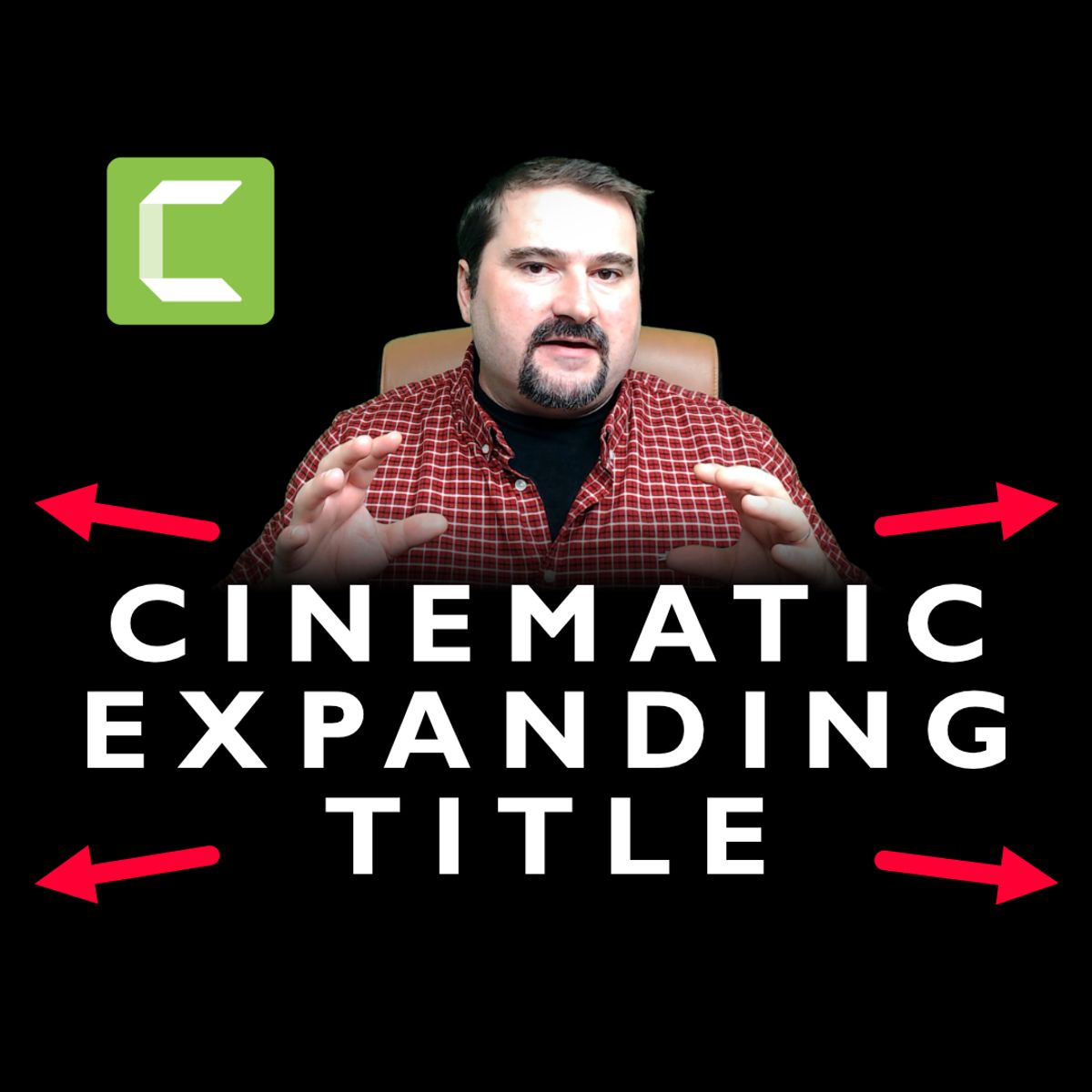 Cinematic Expanding Text Title (Camtasia 2022, 2023)