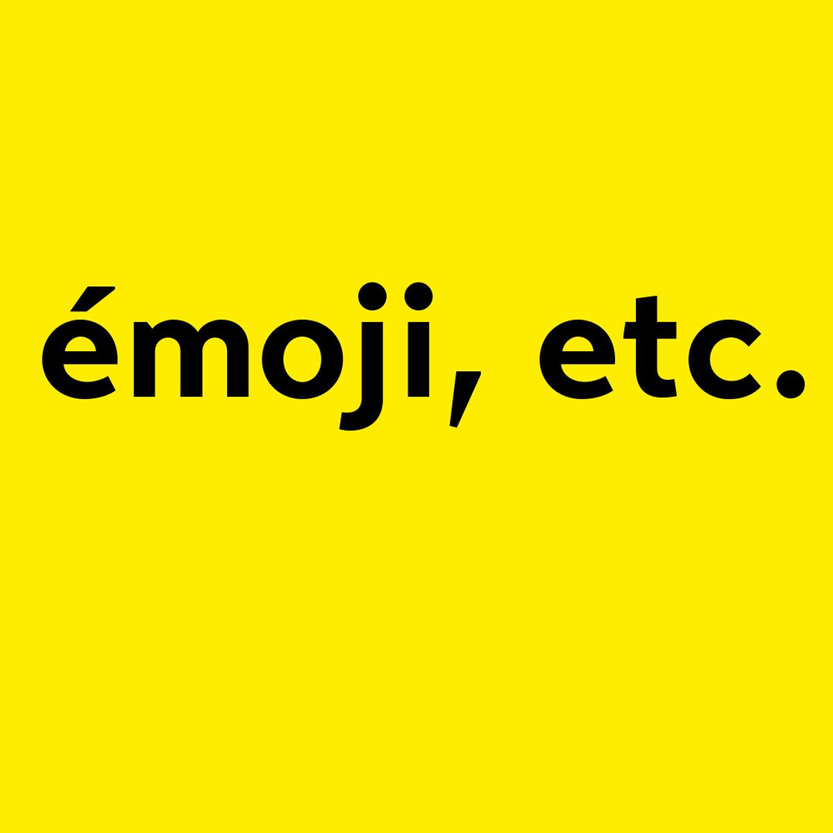 &eacute;moji, etc (Fran&ccedil;ais)