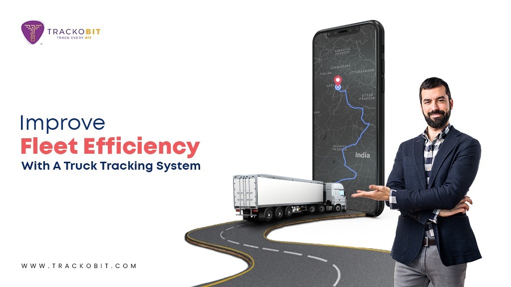 Improve Fleet Efficiency With Truck Tracking System — Trackobit GPS Tracker