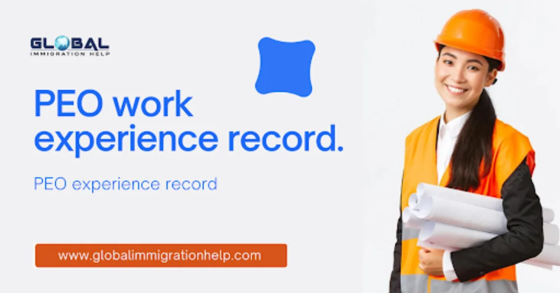 How To Complete Record PEO Experience Record Global Immigrationhelp